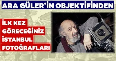 Usta sanatçı Ara Güler’in objektifinden ilk kez göreceğiniz eski İstanbul fotoğrafları