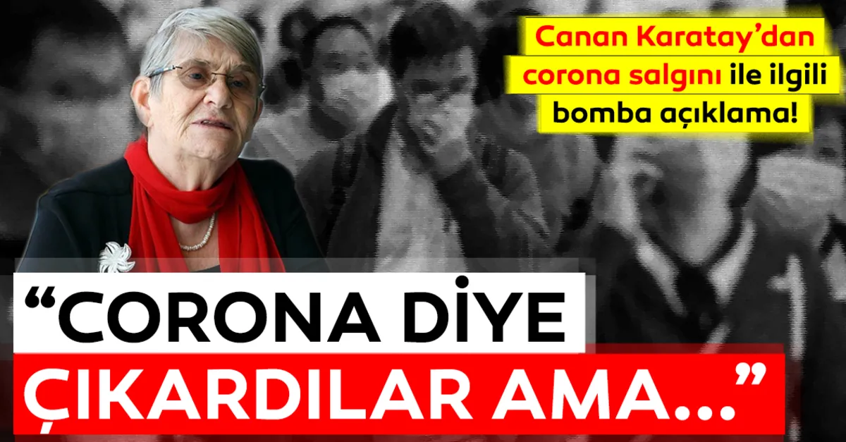 Prof Dr Canan Karatay Dan Son Dakika Corona Virusu Aciklamasi Geldi Corona Virusu Diye Cikardilar Ama En Son Haber