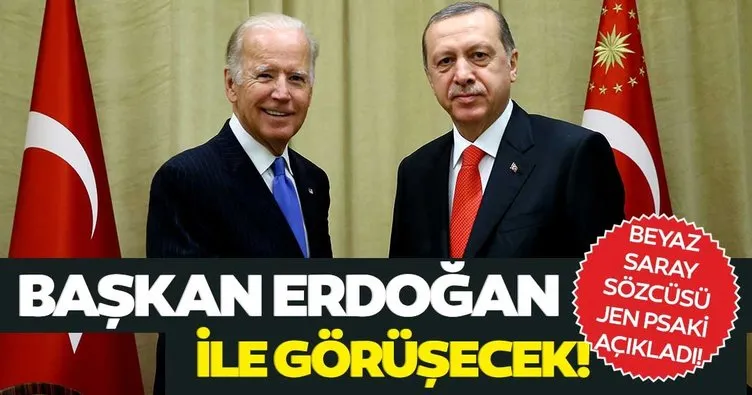 Son dakika: Beyaz Saray açıkladı! Başkan Erdoğan ve Biden görüşecek
