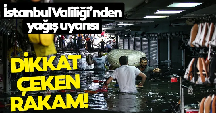 İstanbul Valiliğinden şiddetli yağışa ilişkin açıklama Valilik: “Kuvvetli yağış sabah saatlerine kadar devam edecek”