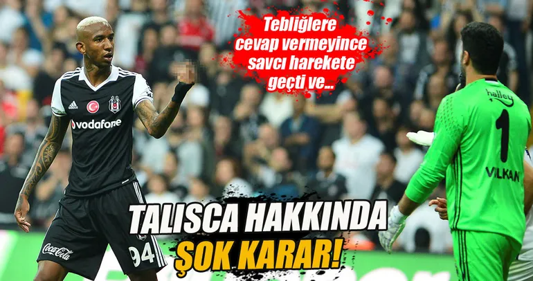 Talisca’ya zorla getirme kararı