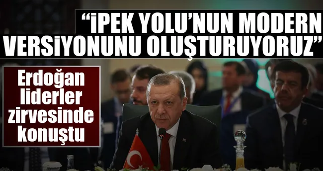 ‘Modern bir İpek Yolu projesi oluşturuyoruz’