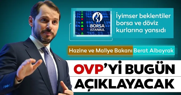 Bakan Albayrak OVP'yi bugün açıklıyor