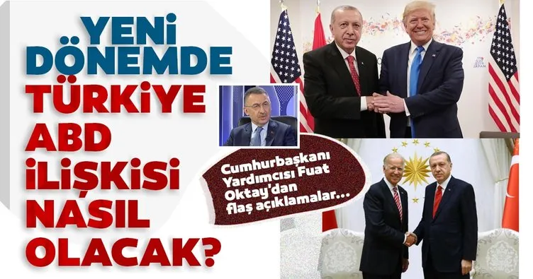 Son dakika haberi: Cumhurbaşkanı Yardımcısı Oktay’dan A Haber’e özel açıklamalar! Yeni dönemde Türkiye-ABD ilişkileri nasıl olacak?