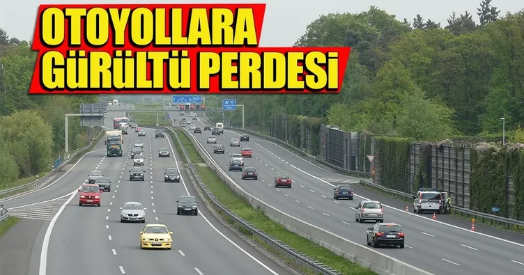 Otoyollara gürültü perdesi