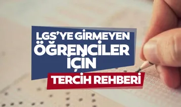 LGS SINAVINA GİRMEYEN ÖĞRENCİLER İÇİN: LGS’ye girmeyen öğrenciler ne yapacak 2022, nasıl yerleşecek, hangi liselere kayıt yaptırılabiliyorlar?