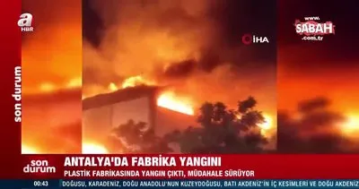 Antalya OSB’de plastik fabrikasında yangın | Video