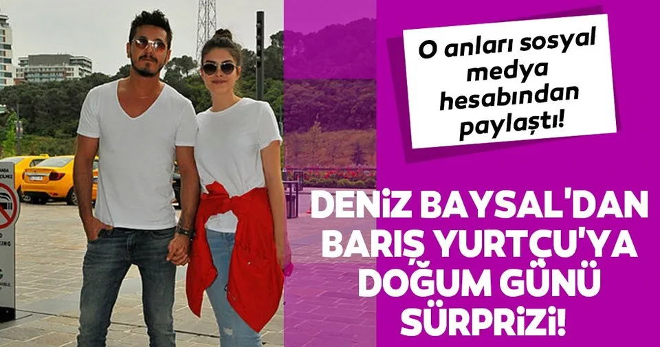 deniz baysal dan baris yurtcu ya dogum
