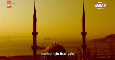 İstanbul iftar saati: Canlı yayın ile İstanbul iftar vakti ezan okunuyor! 15 Mayıs 2020 İstanbul İmsakiye | Video