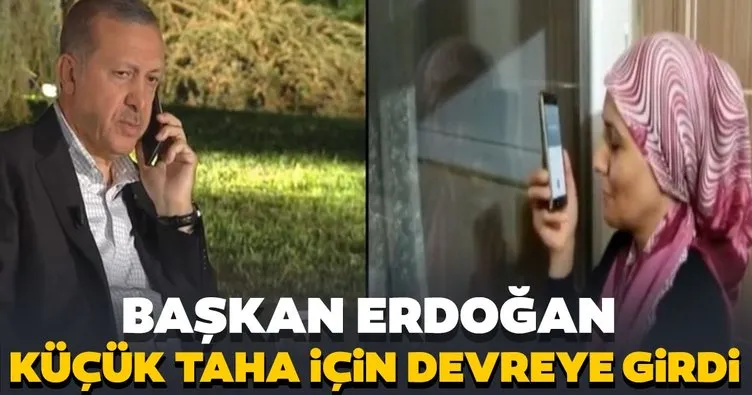 Başkan Erdoğan’dan Küçük Taha için yardım telefonu!