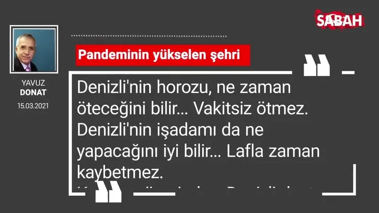 Yavuz Donat | Pandeminin yükselen şehri