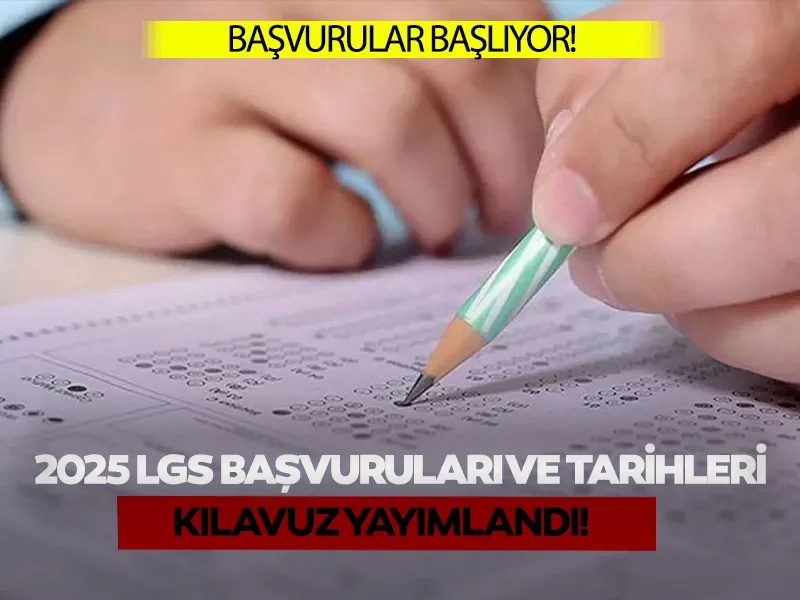 LGS BAŞVURU EKRANI: MEB kılavuzu yayında! E-Okul ekranı ile 2025 LGS ...