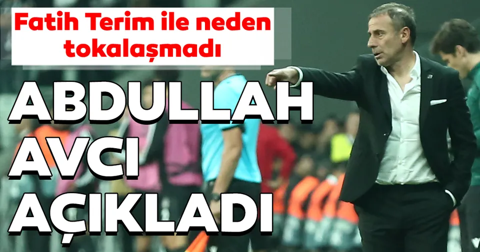 Abdullah Avci Dan Carpici Fatih Terim Aciklamasi Spor Haberleri