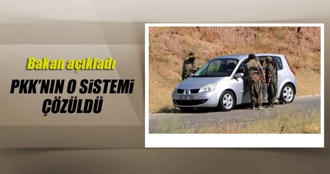 Bakan açıkladı: PKK’nın sistemi çözüldü