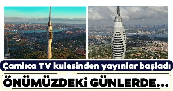 Yayına başlanan Çamlıca Kulesi havadan görüntülendi