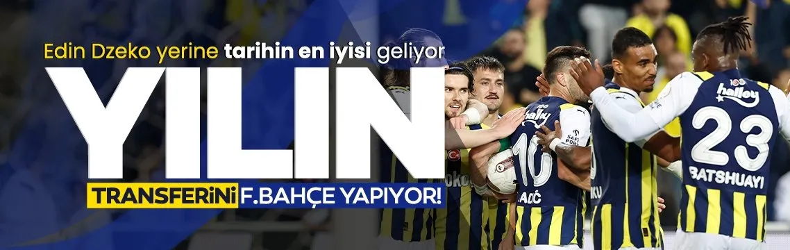 Süper Lig’de yılın transferini Fenerbahçe yapıyor