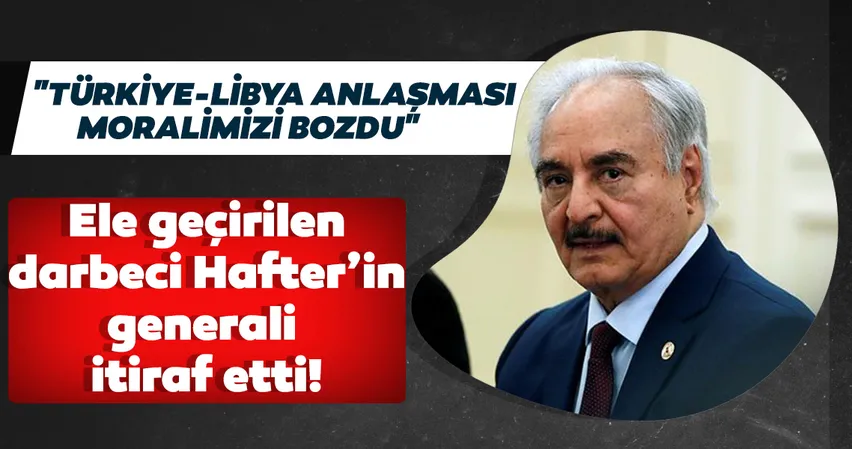 Libya'da ele geçirilen Hafter'in generali Türk muhabirlere itiraflarda bulundu
