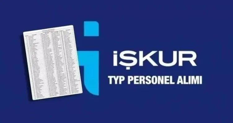 İŞKUR TYP SONUÇLARI: Okullara temizlik personeli...