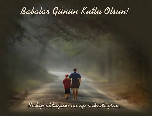 uzun duygusal ve resimli babalar