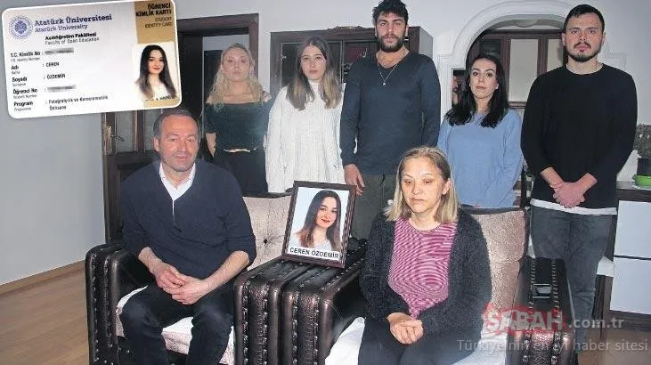 İşte Ceren Özdemir’in ailesinin en büyük korkusu!