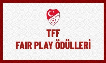 TFF Fair Play Ödülleri’nde Mart 2024 dönemi kazananları belli oldu