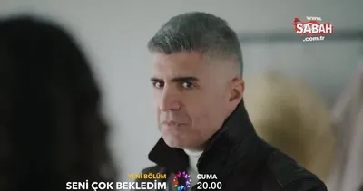 Seni Çok Bekledim 3. bölüm fragmanı | Video