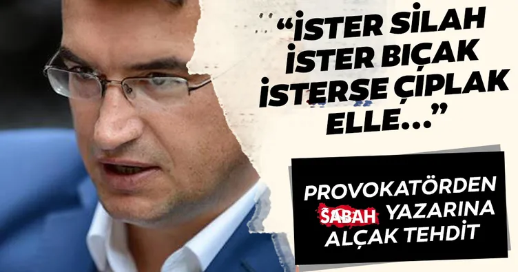 Son dakika: Metin Gürcan, Sabah Gazetesi yazarı Hasan Basri Yalçın’a tehditler yağdırdı