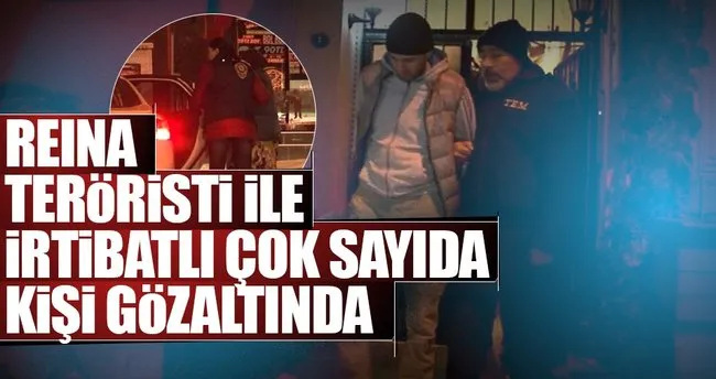 Reina katliamının ardından flaş gelişme! İzmir’de dev operasyon