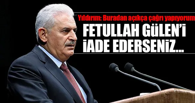 Yıldırım’dan Trump’a Feto’yu iade edin çağrısı