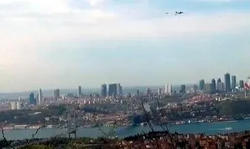 TEKNOFEST öncesi uçaklar İstanbul’u selamladı