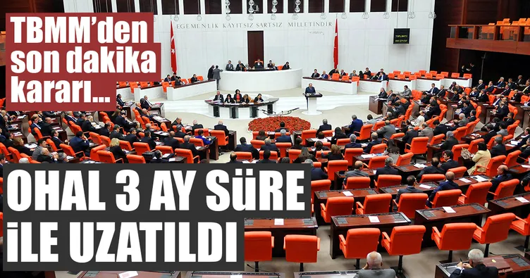 Son Dakika: OHAL uzatıldı!