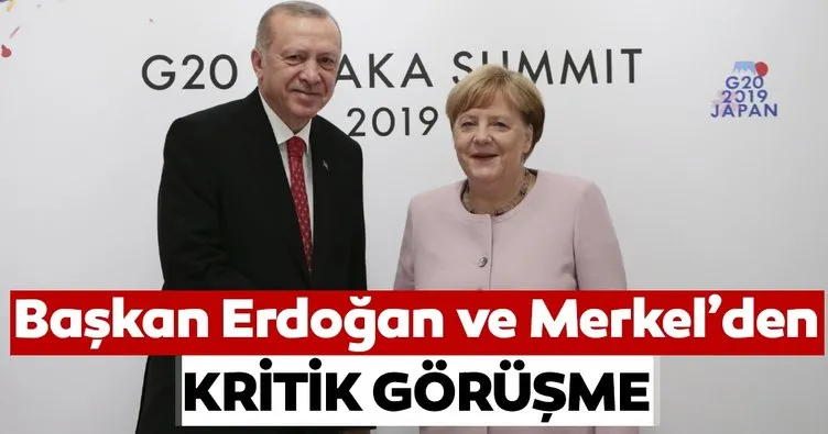 Son dakika: Başkan Recep Tayyip Erdoğan ile Merkel’den kritik görüşme