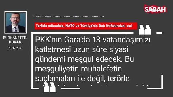 Burhanettin Duran | Terörle mücadele, NATO ve Türkiye’nin Batı ittifakındaki yeri