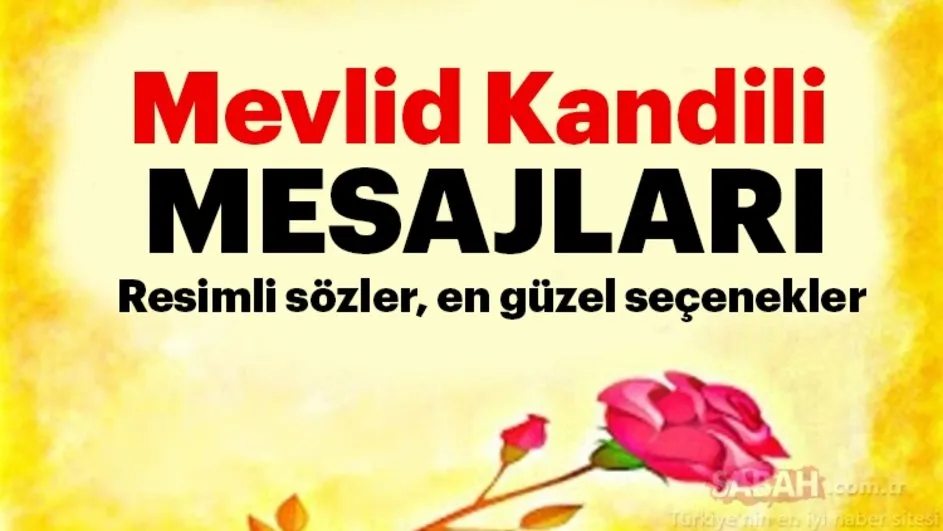 Yeni Mevlid Kandil Mesajlari 2018 Resimli Mevlid Kandili Kutlama Mesajlari Ile Sevdiklerinizi Unutmayin Galeri Turkiye