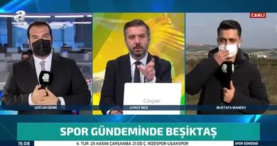 Sercan Dikme Beşiktaş’ta kimlerin corona virüsü olduğunu açıkladı!
