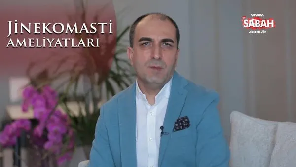 Jinekomasti ameliyatları nedir? Jinekomasti ameliyatları nasıl yapılır? videosunu izle | Sabah TV