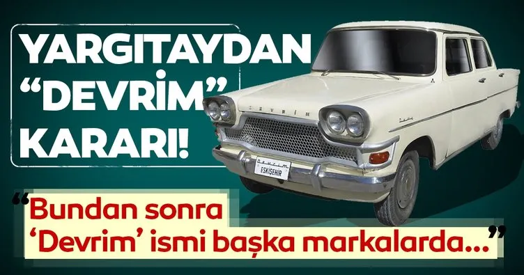 Yargıtaydan Devrim kararı