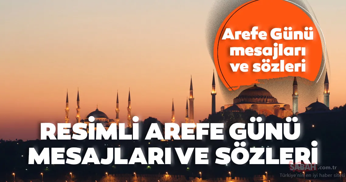 resimli 2020 arefe gunu mesajlari ve