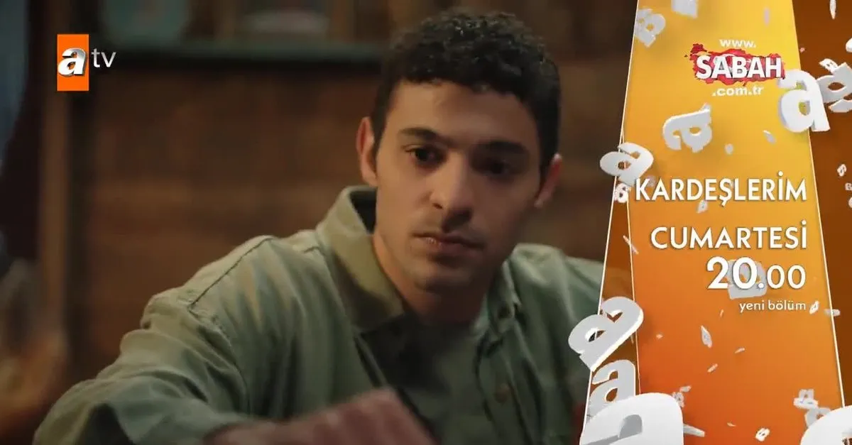 Kardeslerim 17 Bolum Fragmani Yayinlandi Video Videosunu Izle Son Dakika Haberleri