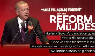 Başkan Erdoğan Adli Yıl açılışında konuştu: Sade ve etkin bir işleyişi temin edeceğiz
