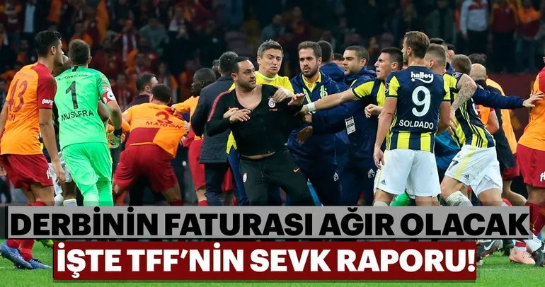 Galatasaray - Fenerbahçe derbisinin sevk raporu hazırlandı