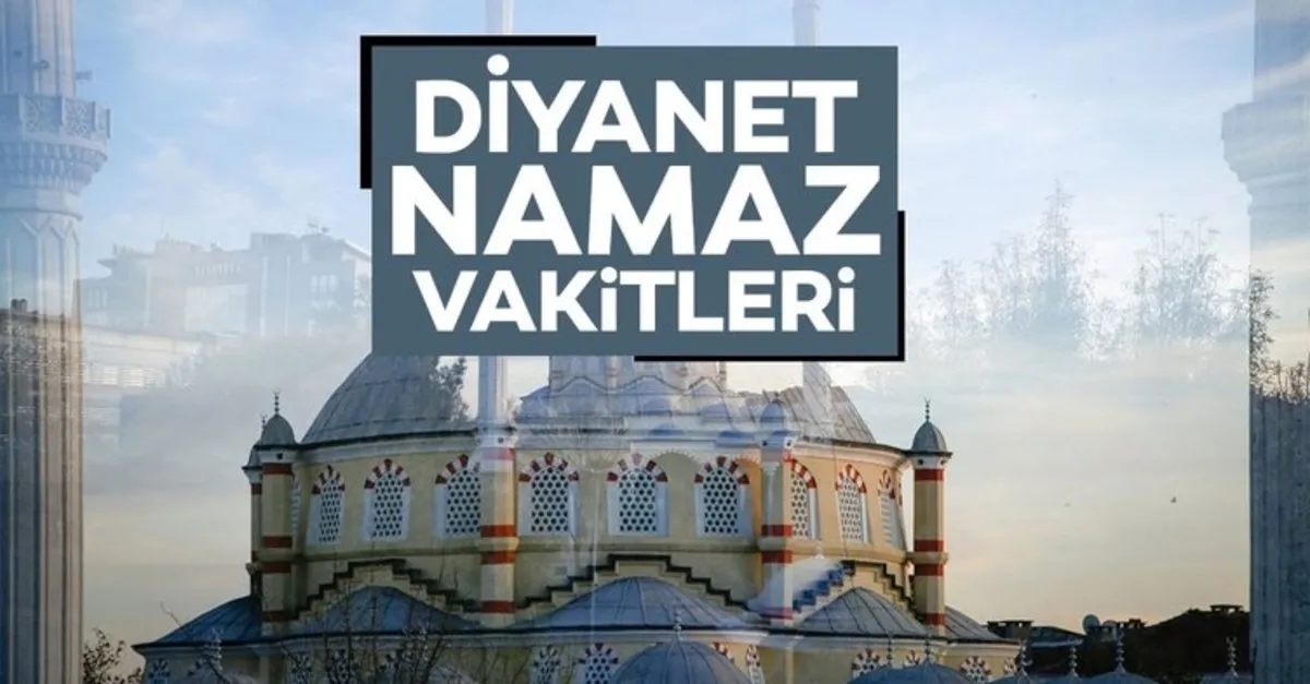 diyanet ile ankara izmir istanbul il il cuma namazi saatleri ramazan in ilk cuma namazi ne zaman ogle ezani saat kacta son dakika yasam haberleri