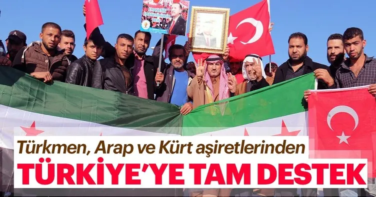 Türkmen, Arap ve Kürt aşiretlerinden Türkiye’ye tam destek