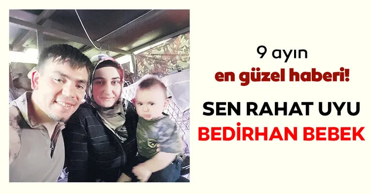 Sen rahat uyu Bedirhan bebek