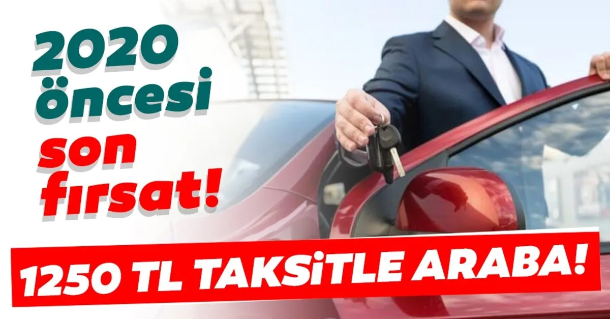 Herkes Sahibinden Ikinci El Araba Arastirirken 1250 Lira Taksitle Otomobil Iste 2019 Un Son Firsatlari Son Dakika Haberler