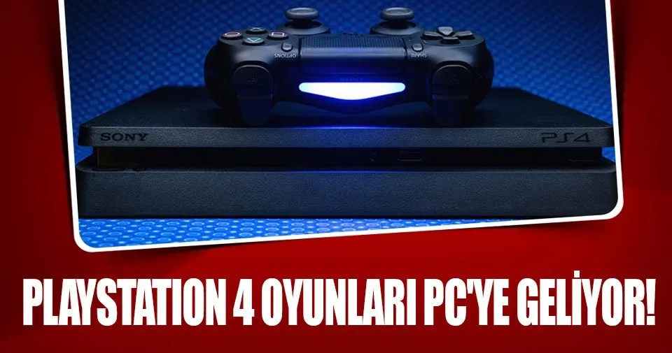 Playstation 4 Oyunlari Pc Ye Geliyor Teknoloji Haberleri