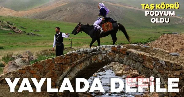 Yayladaki tarihi köprüde defile