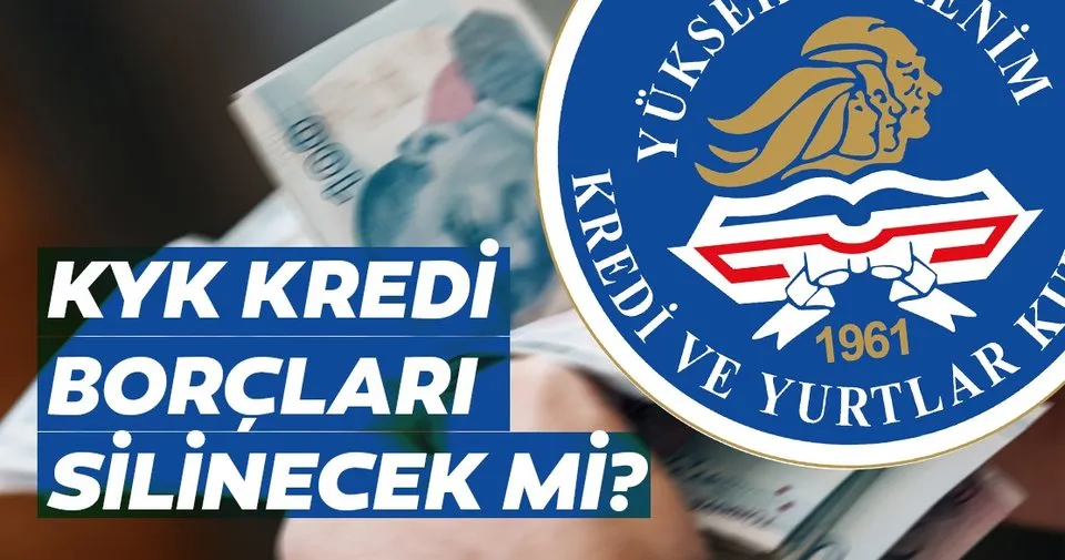 Kyk Kredi Borclari Silinecek Mi Son Dakika Aciklamasi Geldi Kyk Borc Yapilandirma Ve Erteleme Nasil Yapilacak Egitim Haberleri