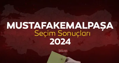 Bursa MUSTAFAKEMALPAŞA Seçim Sonuçları 2024 Canlı Takip: 31 Mart 2024 MUSTAFAKEMALPAŞA yerel seçim sonucu ve YSK oy sonuçları