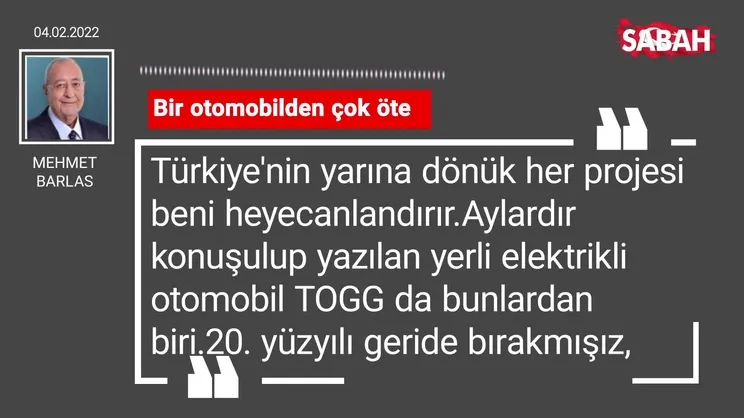 Mehmet Barlas | Bir otomobilden çok öte